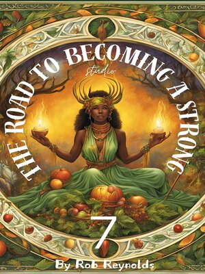 cover image of The Road to Becoming a Strong 07